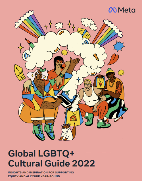 Meta LGBTQ+ Cultural Guide 2022