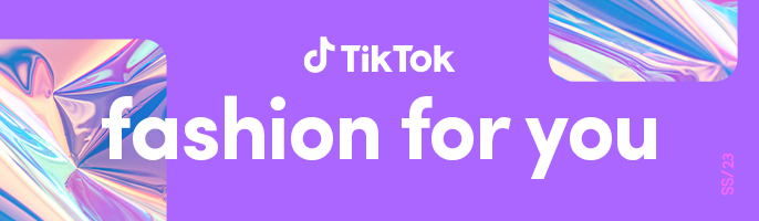TikTok Fashion Month 2022