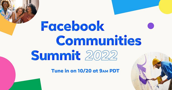 Facebook Communities Summit 2022